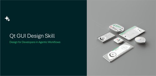 Introducing Qt's GUI Design Skill: Design for Developers in Agentic Workflows